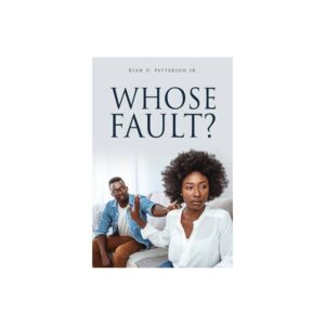 Whose Fault?